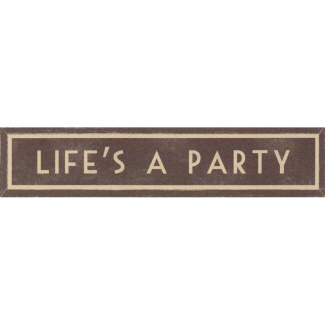 Life's A Party Long Wooden Framed Print East of India